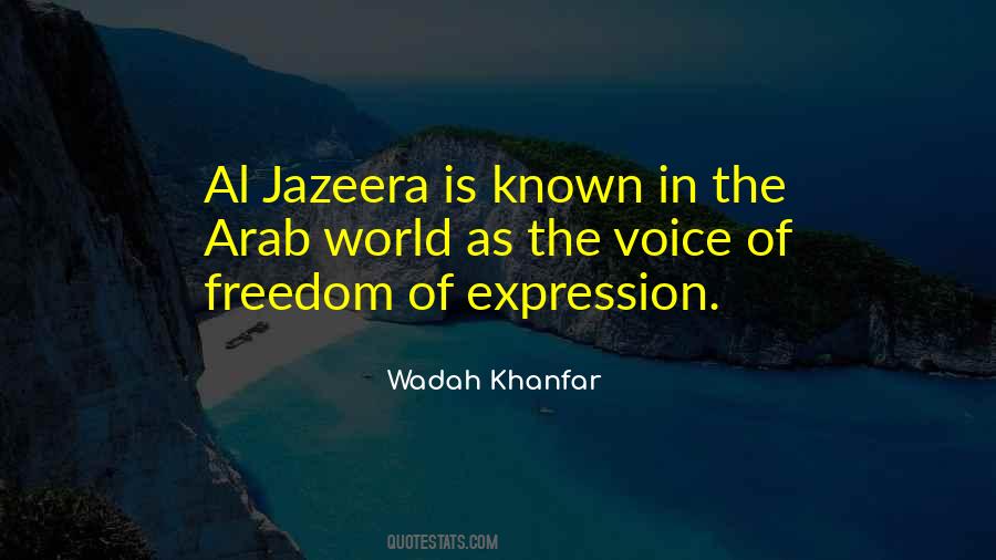 Quotes About Al Jazeera #791060