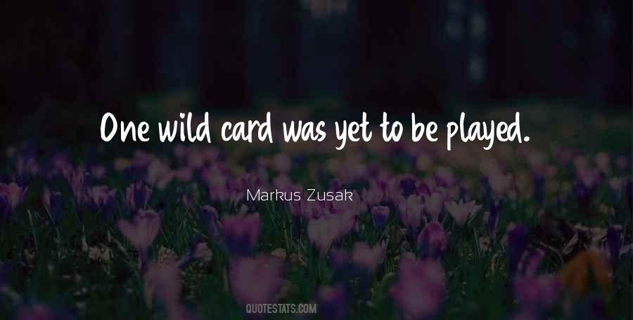 Wild Card Sayings #78473