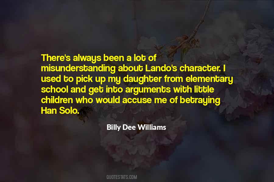 Billy Dee Williams Sayings #1609156