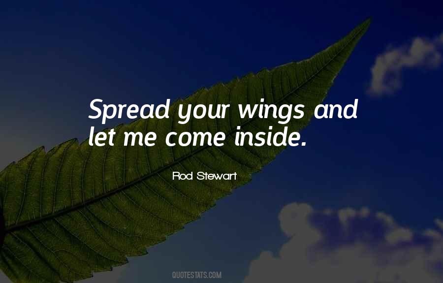 Spread Your Wings Sayings #1034410