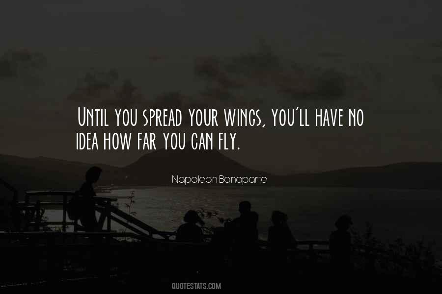 Spread Your Wings Sayings #1166568