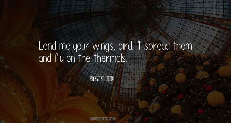 Spread Your Wings Sayings #1724730