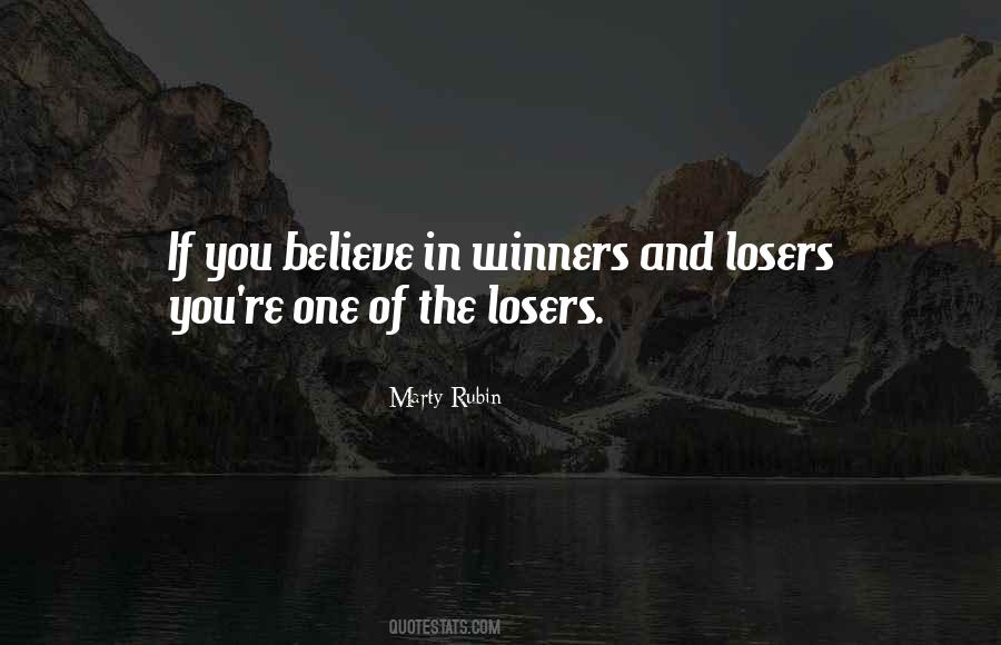 Winners Losers Sayings #386074