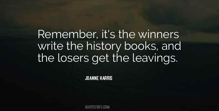 Winners Losers Sayings #541340