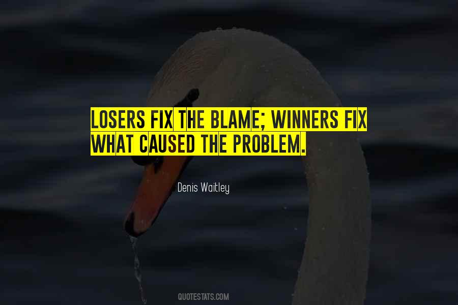 Winners Losers Sayings #759515