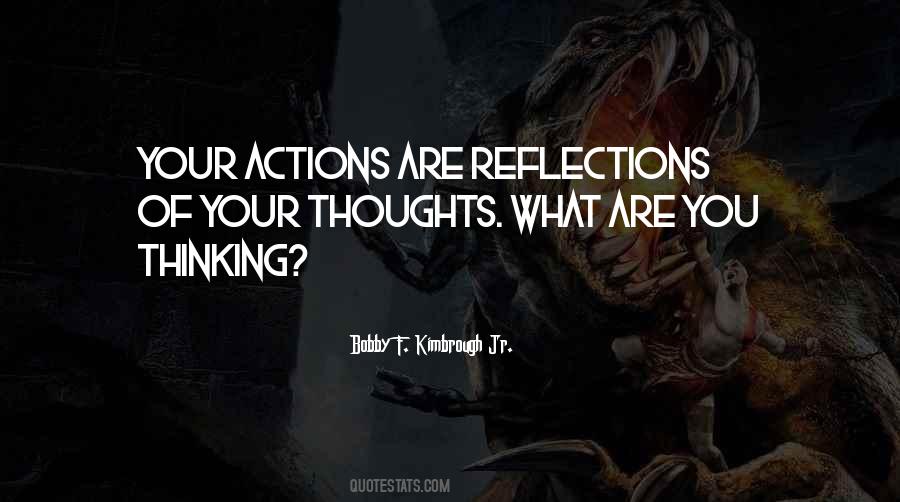 Quotes About Your Reflections #711767