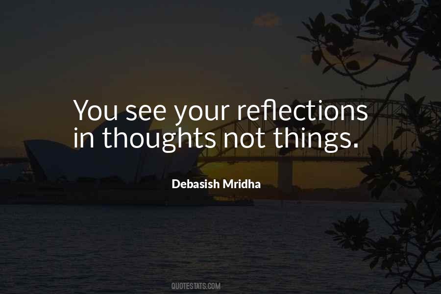 Quotes About Your Reflections #717855