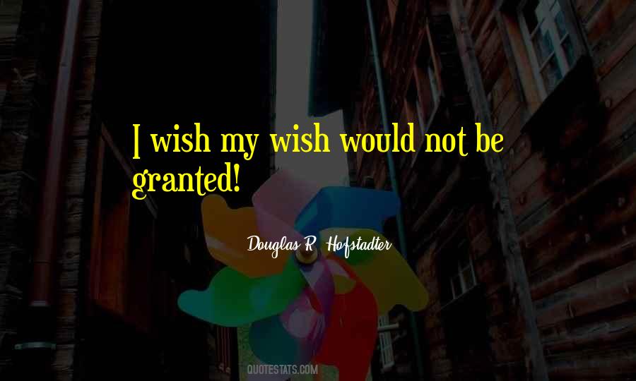 My Wish Sayings #1749637