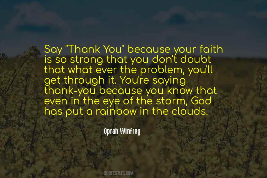 Quotes About Through The Storm #1299031