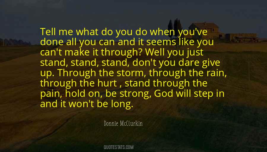 Quotes About Through The Storm #1810013