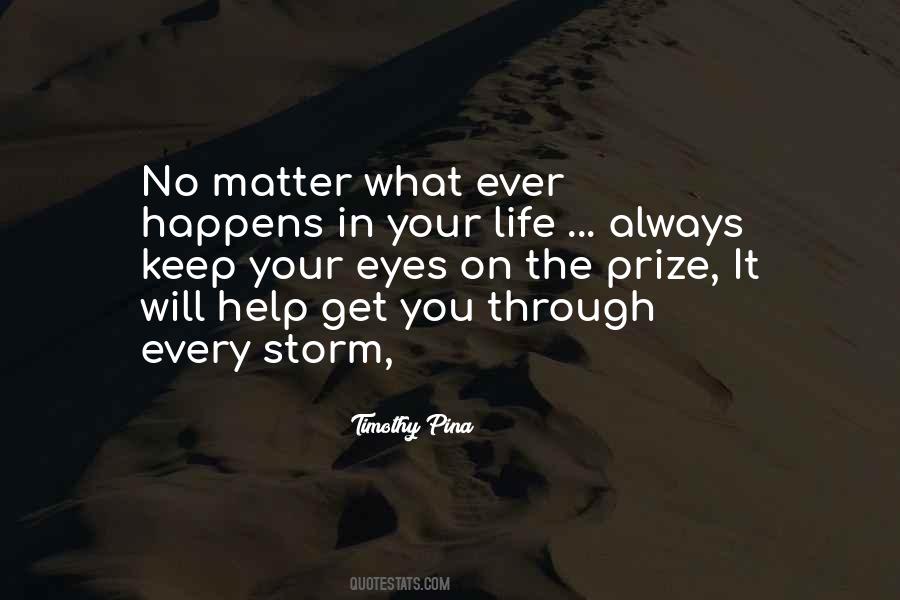 Quotes About Through The Storm #442370