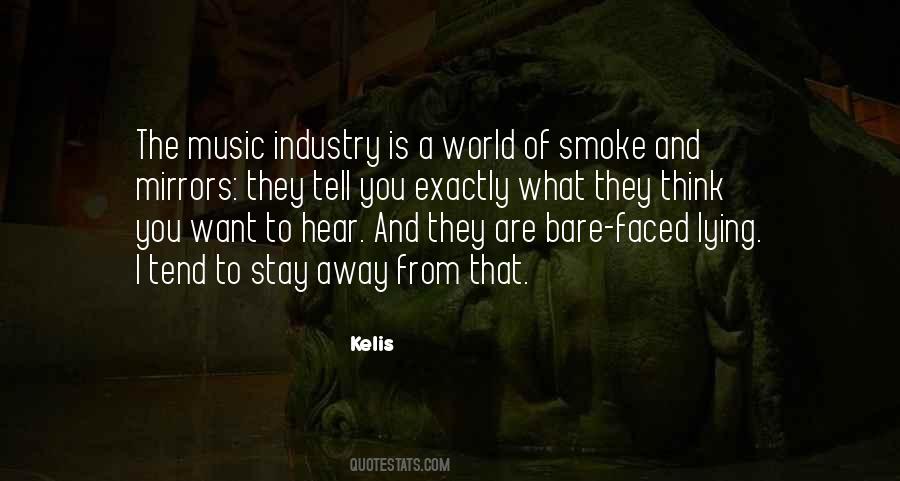 Quotes About Smoke And Mirrors #393881