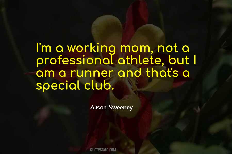 Working Mom Sayings #292564