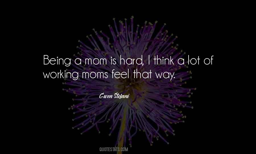 Working Mom Sayings #357157