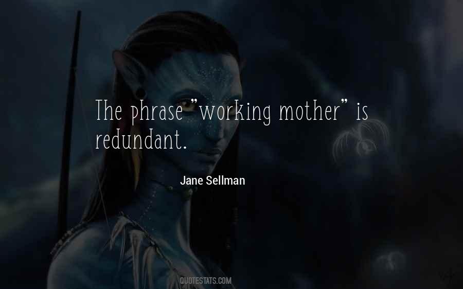 Working Mother Sayings #1574987