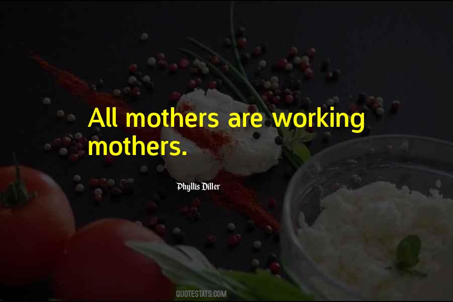 Working Mother Sayings #857848
