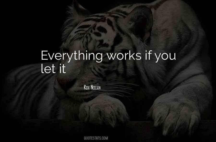 If It Works Sayings #140723 If It Works Sayings #140723