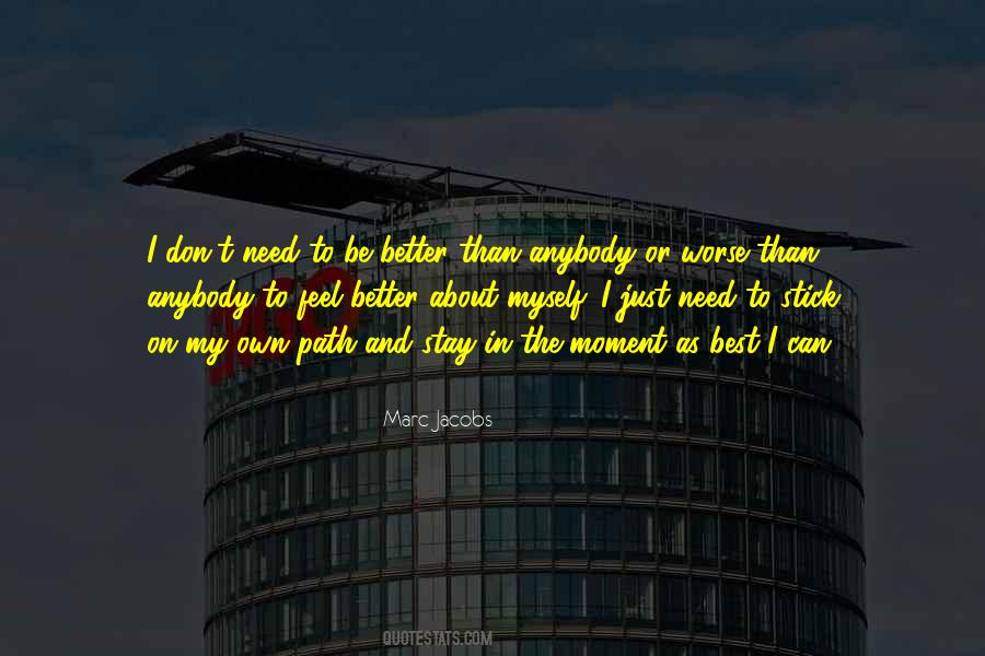 I Feel Worse Than Sayings #1241538
