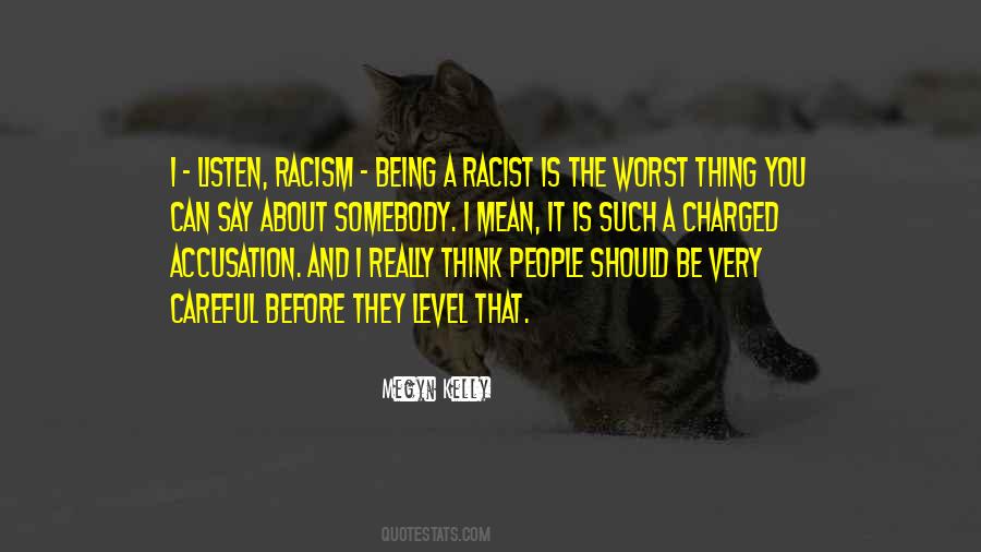 Worst Racist Sayings #1138277