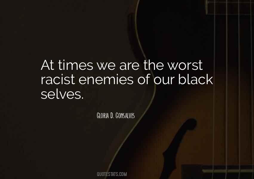 Worst Racist Sayings #371138