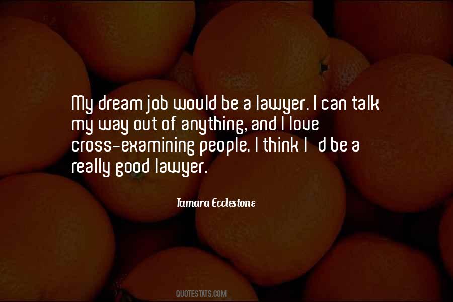 Good Lawyer Sayings #1359438