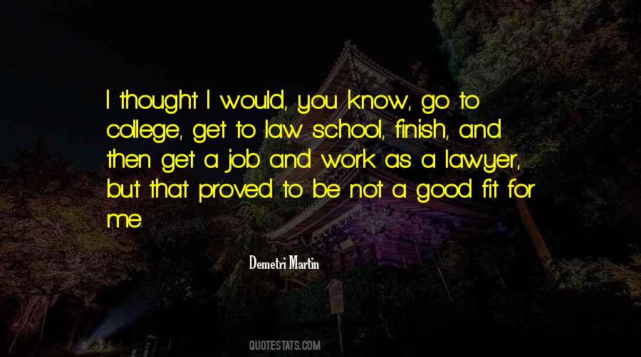 Good Lawyer Sayings #432145