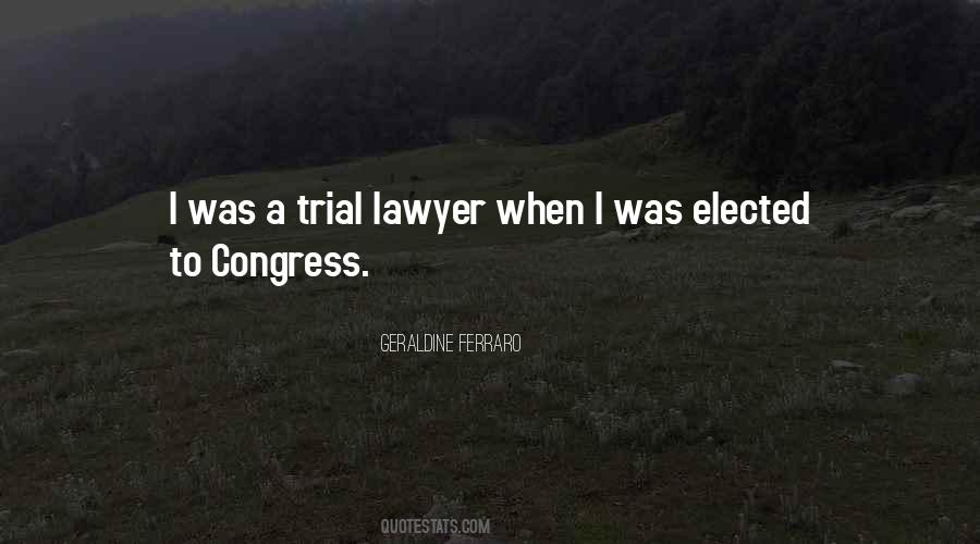 Trial Lawyer Sayings #1340251