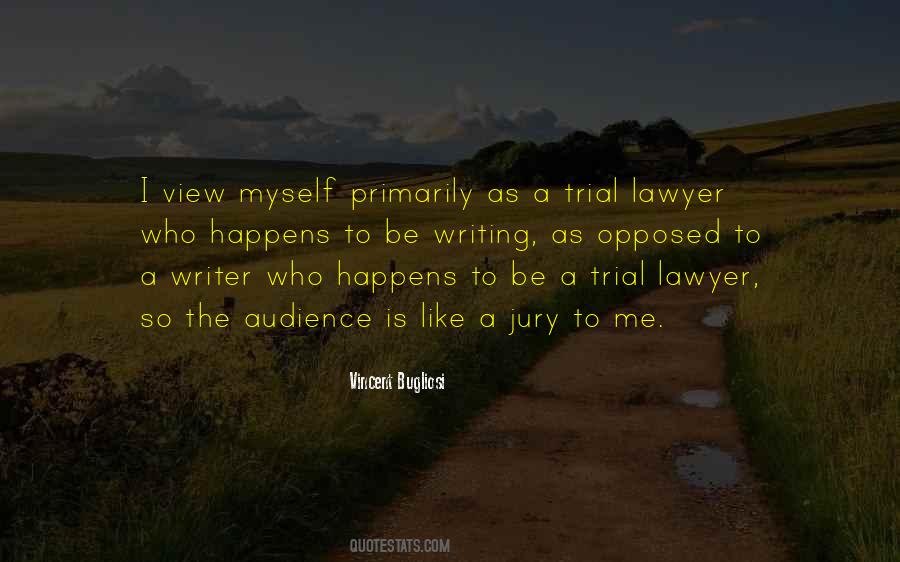 Trial Lawyer Sayings #919170