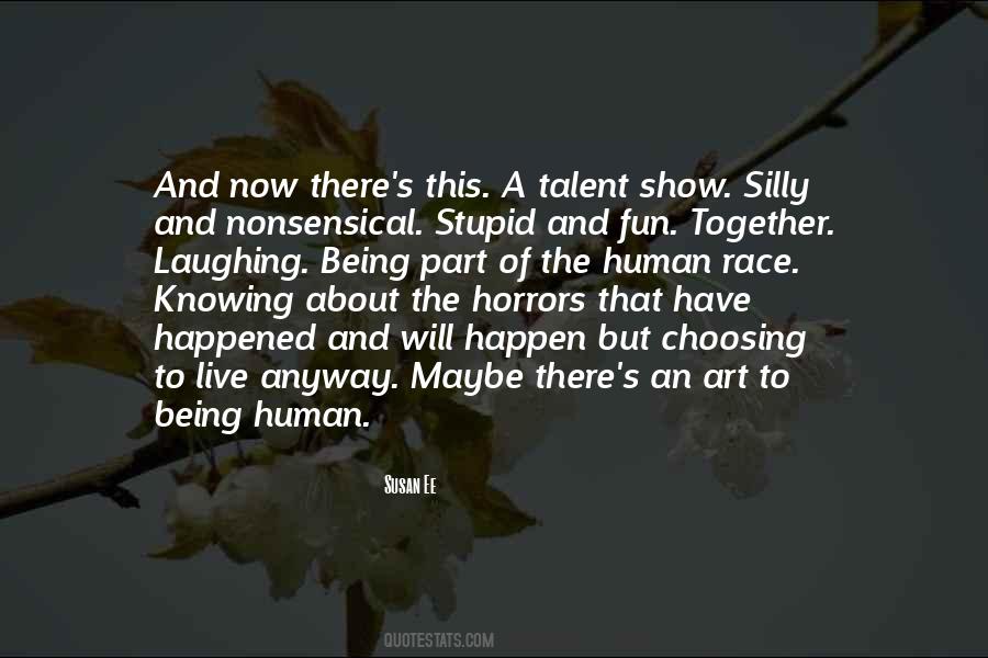 Quotes About Being Silly Together #198145