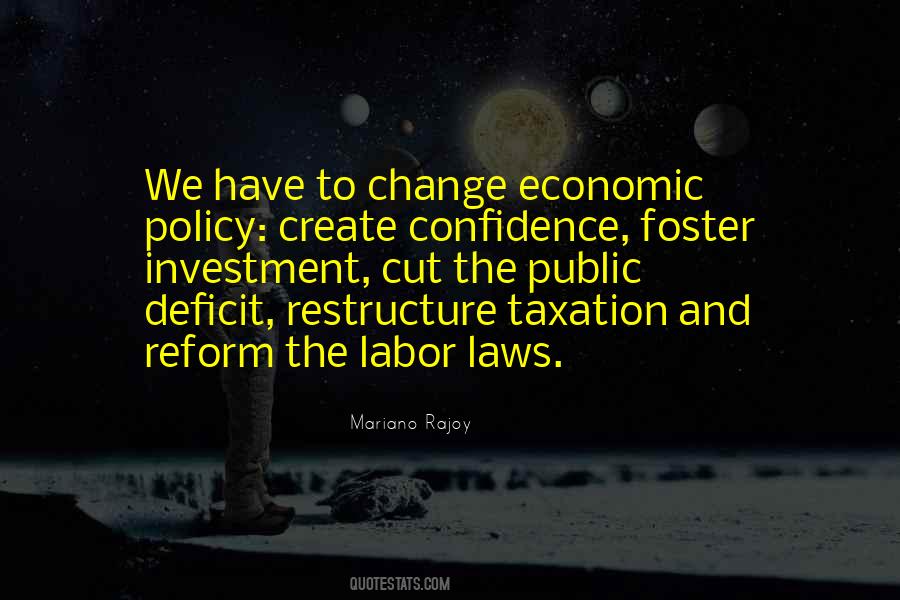 Quotes About Economic Policy #1101348