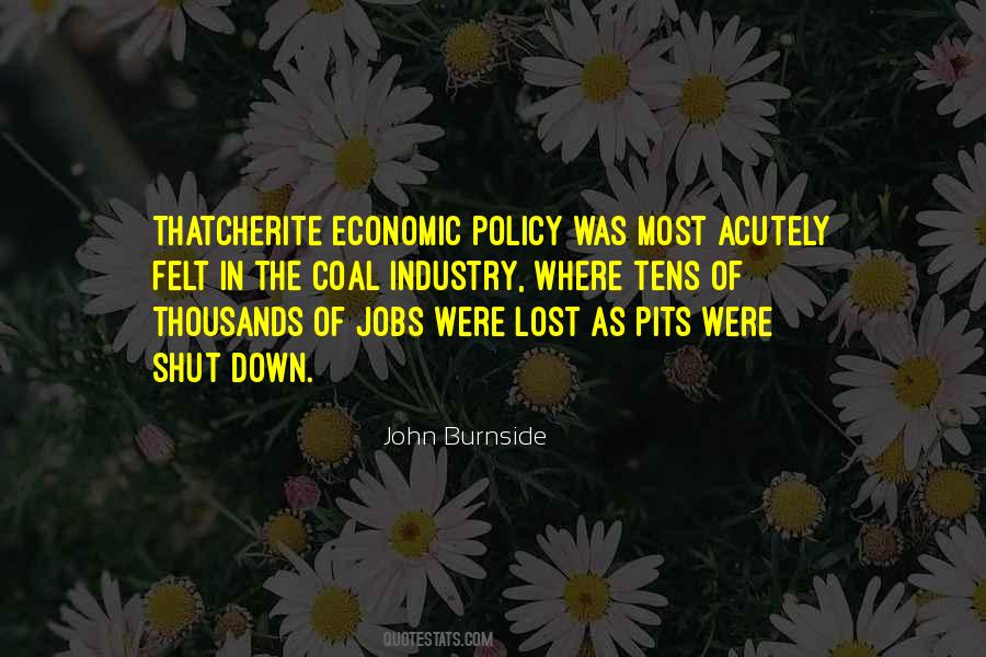 Quotes About Economic Policy #1682574