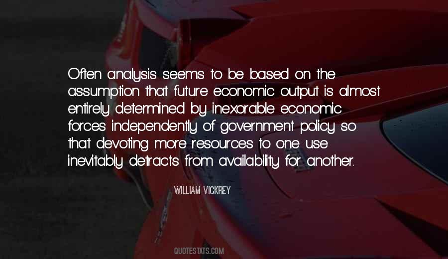 Quotes About Economic Policy #21817