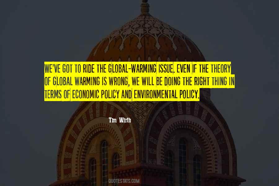 Quotes About Economic Policy #273988