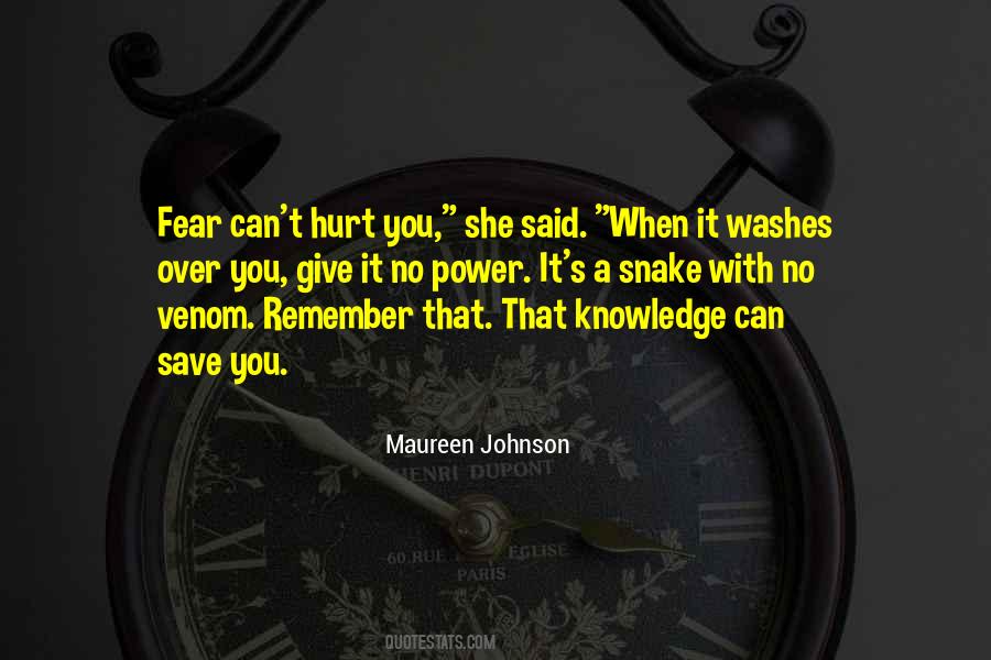 Quotes About Snake Venom #1751033