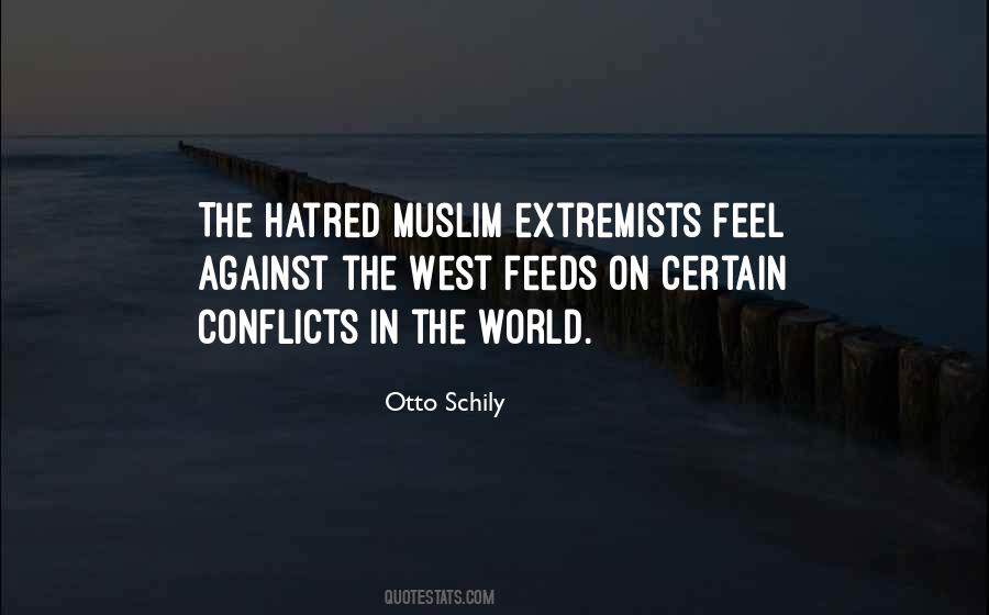 Quotes About Hatred In The World #1131027