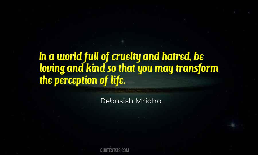 Quotes About Hatred In The World #1441434