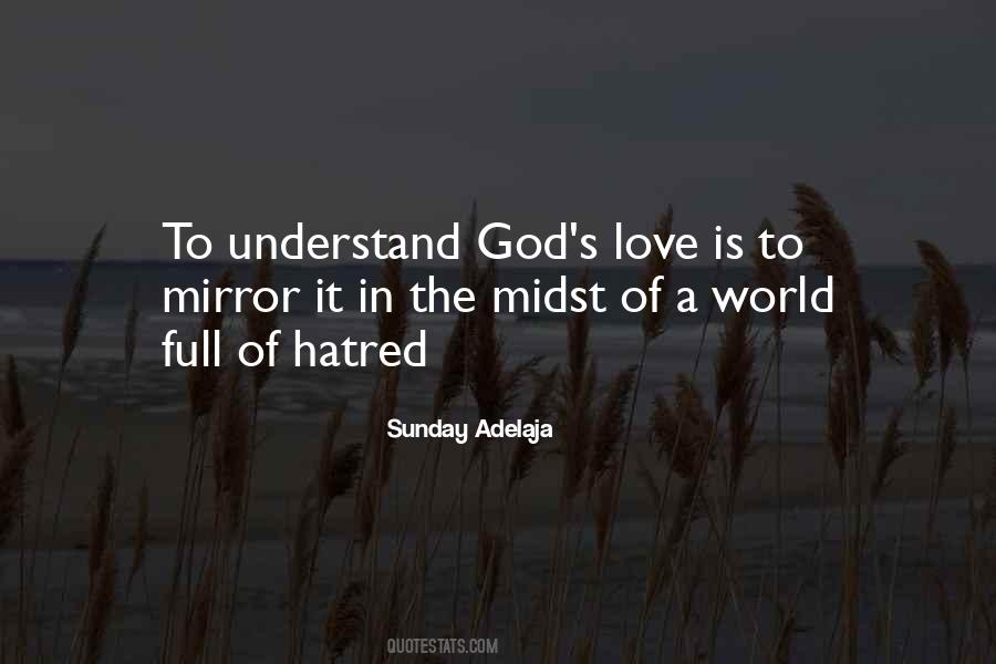 Quotes About Hatred In The World #1617865