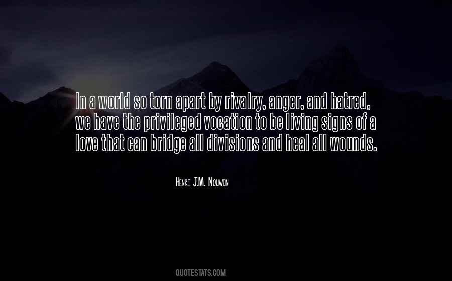 Quotes About Hatred In The World #1792969