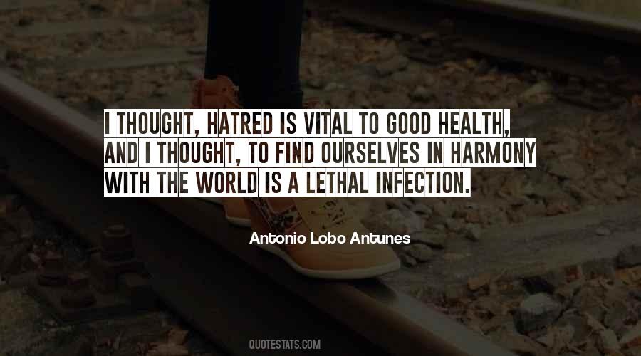 Quotes About Hatred In The World #423035