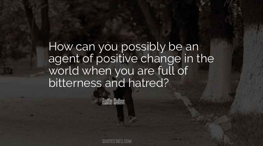 Quotes About Hatred In The World #562917