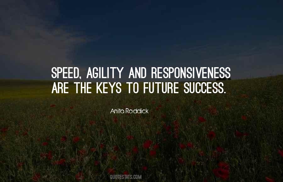 Quotes About Responsiveness #1337731