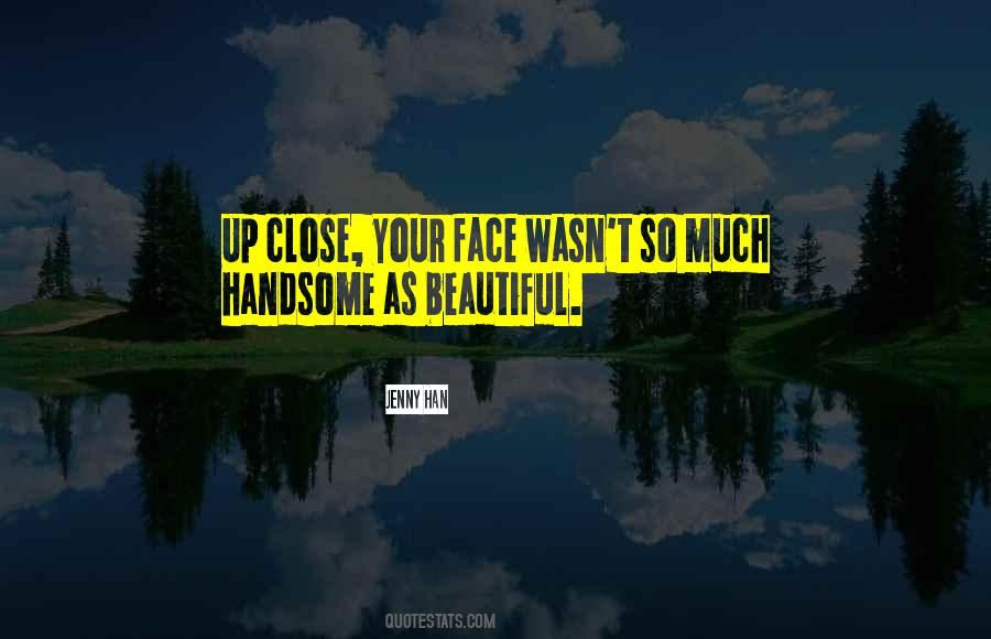 You Are So Handsome Sayings #24967