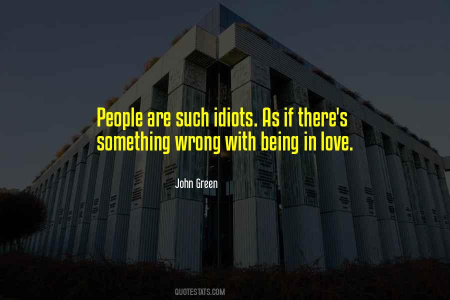 Quotes About Love Being Wrong #851690