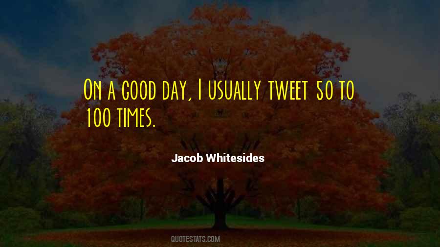 100 Day Sayings #976516