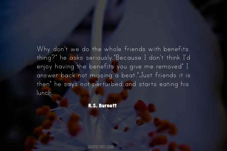 With benefits quotes friendship Best 'Friends