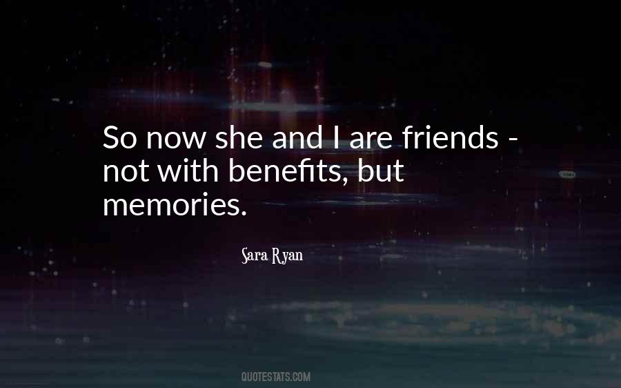 Benefits friendship quotes with Quotes from