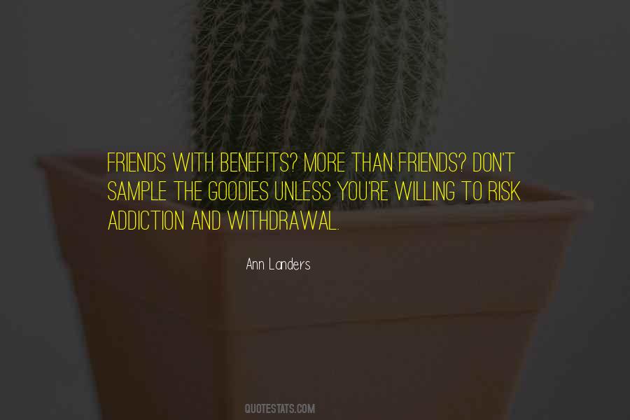 Quotes About Having Friends With Benefits #991139