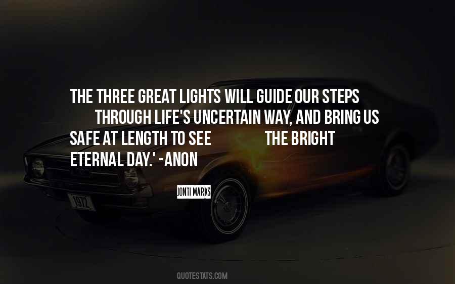 Quotes About Bright Life #270545
