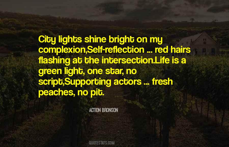 Quotes About Bright Life #414168