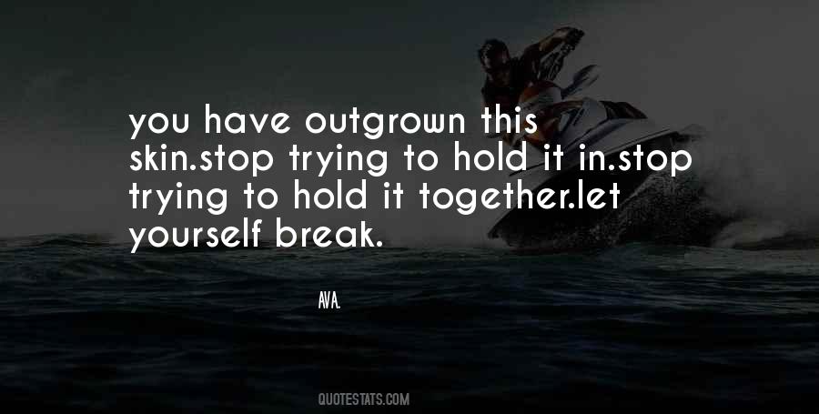 Quotes About Growing Together #1190539